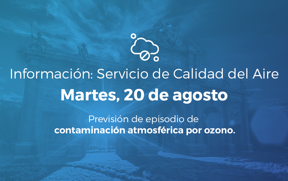 Previsión Niveles Elevados de Ozono | Martes, 20 de agosto de 2024