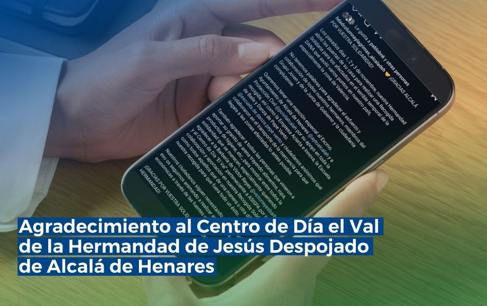 Agradecimiento al Centro de Día el Val de la Hermandad de Jesús Despojado de Alcalá de Henares
