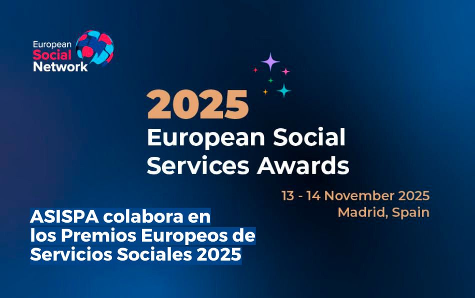 Premios Europeos de Servicios Sociales 2025: impulsando la inclusión desde las comunidades