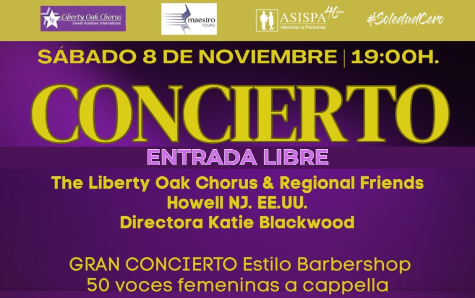 Gran concierto en Madrid The Liberty Oak Chorus & Regional Friends por la #SoledadCero