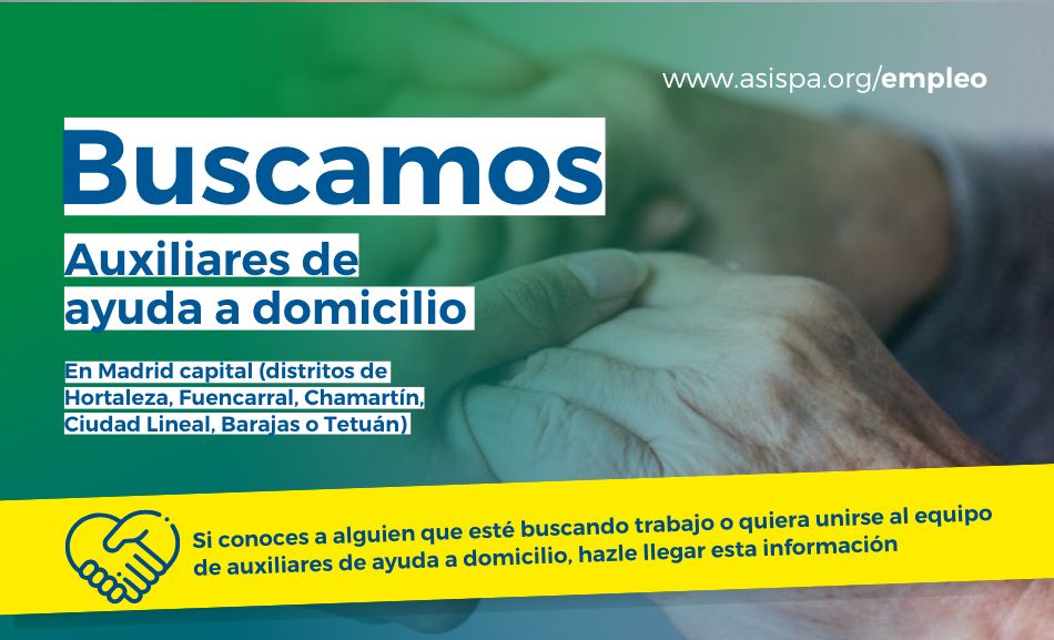 ¿Te gustaría trabajar como auxiliar de ayuda a domicilio en Madrid? ¡ASISPA te está buscando!