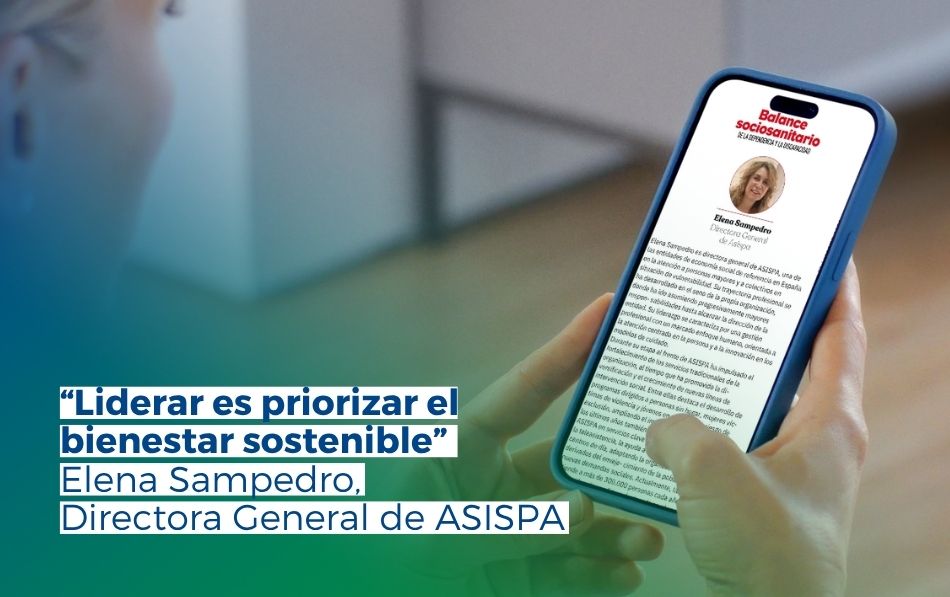 El liderazgo en los cuidados se escribe en femenino: la visión de Elena Sampedro desde ASISPA