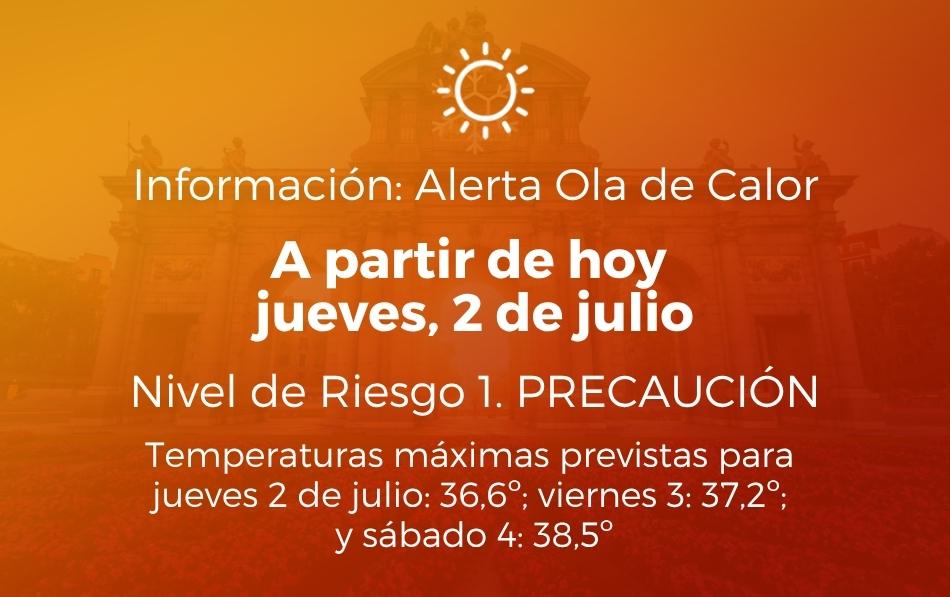 Alerta por Calor: Nivel de Precaución (Riesgo moderado) desde hoy, jueves 2 de julio de 2026