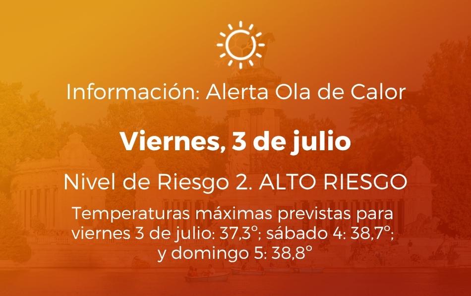 Alerta por Calor: Nivel 2 (Riesgo alto), viernes 3 de julio de 2026