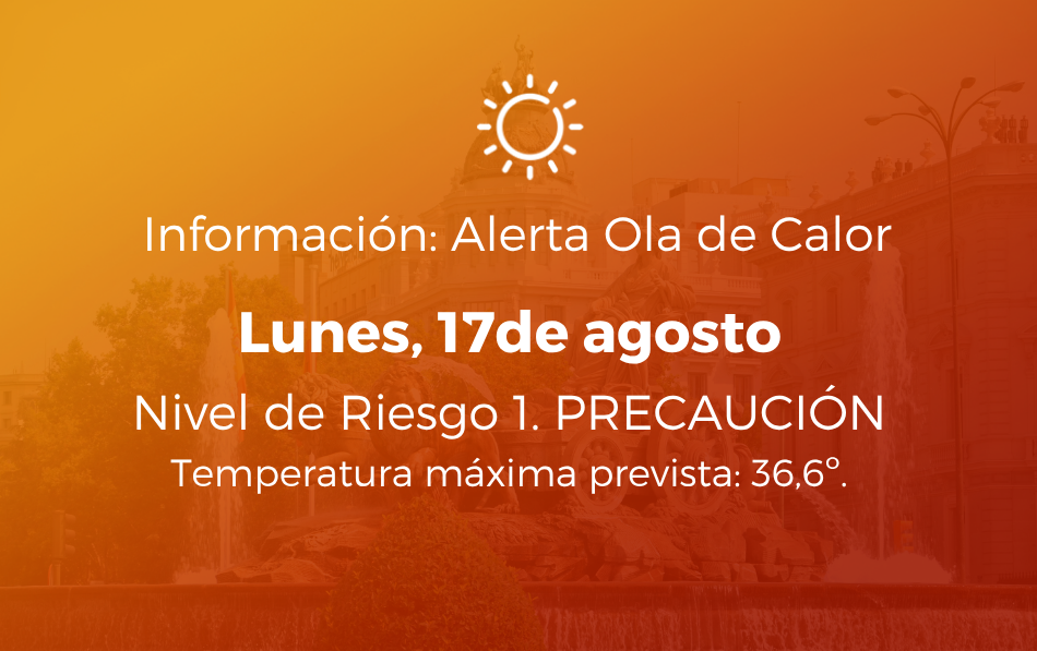 Alerta por calor: Nivel 1 (Precaución) para hoy, lunes 17 de agosto de 2026