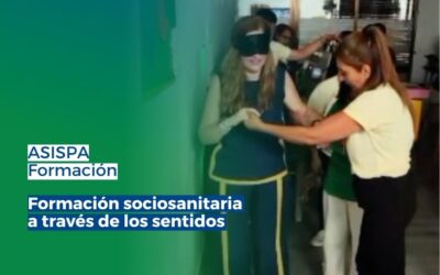 Innovación pedagógica en la atención sociosanitaria: aprendizaje multisensorial en ASISPA Formación