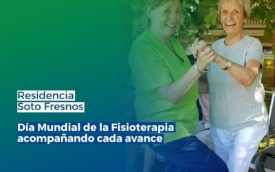 Día Mundial de la Fisioterapia en la Residencia Soto Fresnos