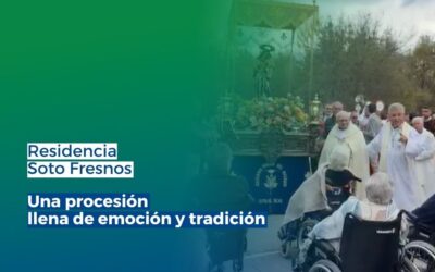 La Residencia Soto Fresnos participa en la procesión de la Virgen del Rosario en Soto del Real